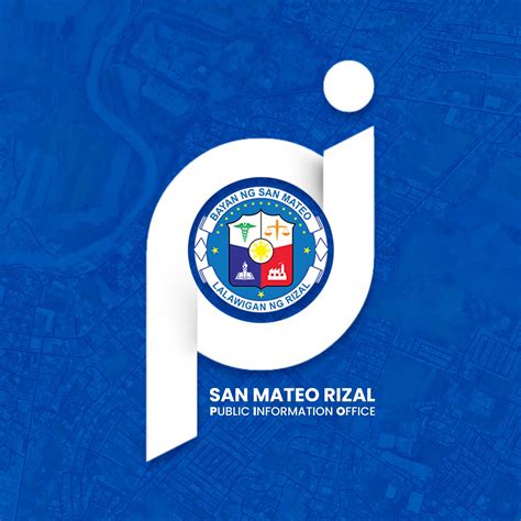 San Mateo Rizal Public Information Office .